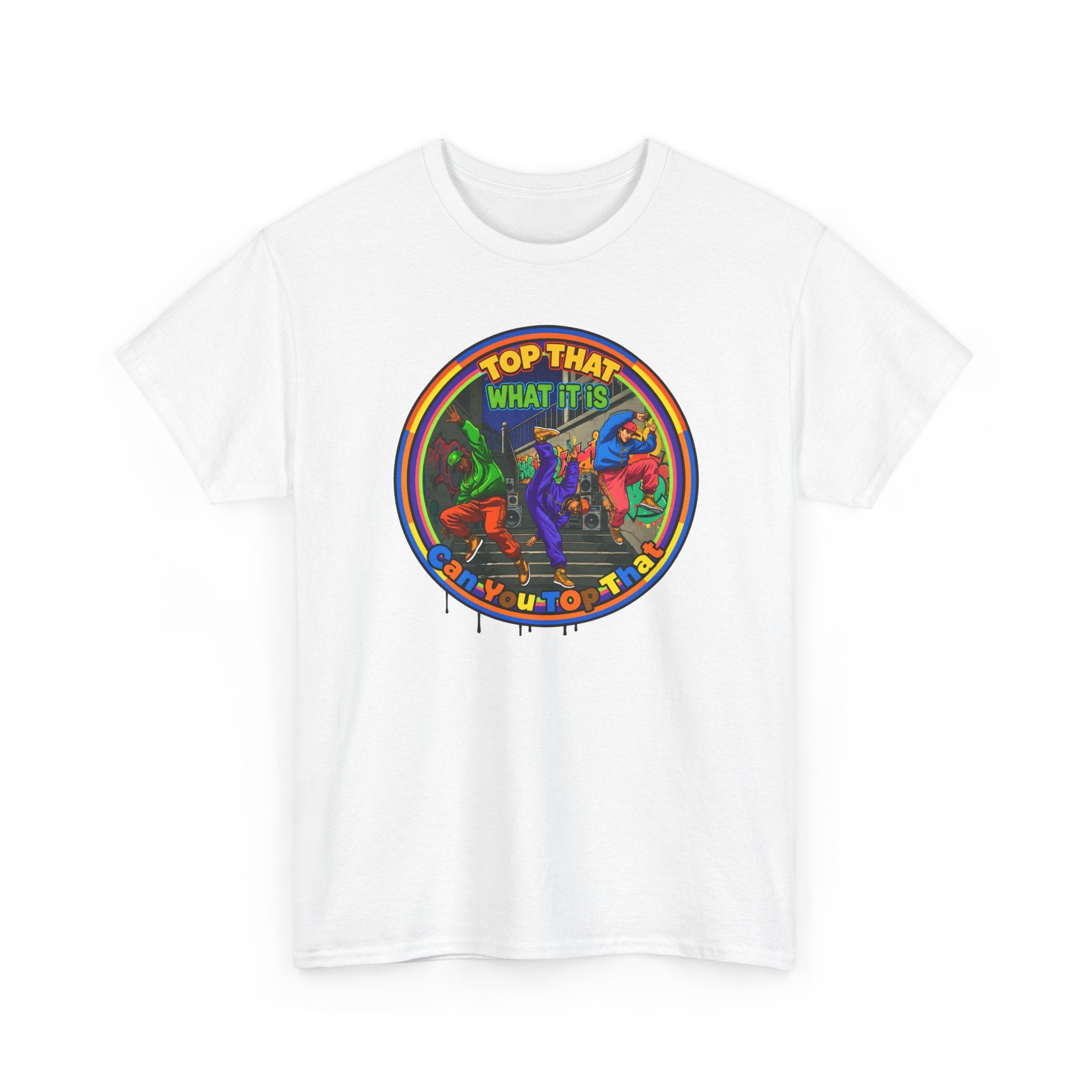 Retro  Tee — "Top That What It Is" Graphic Cotton Shirt