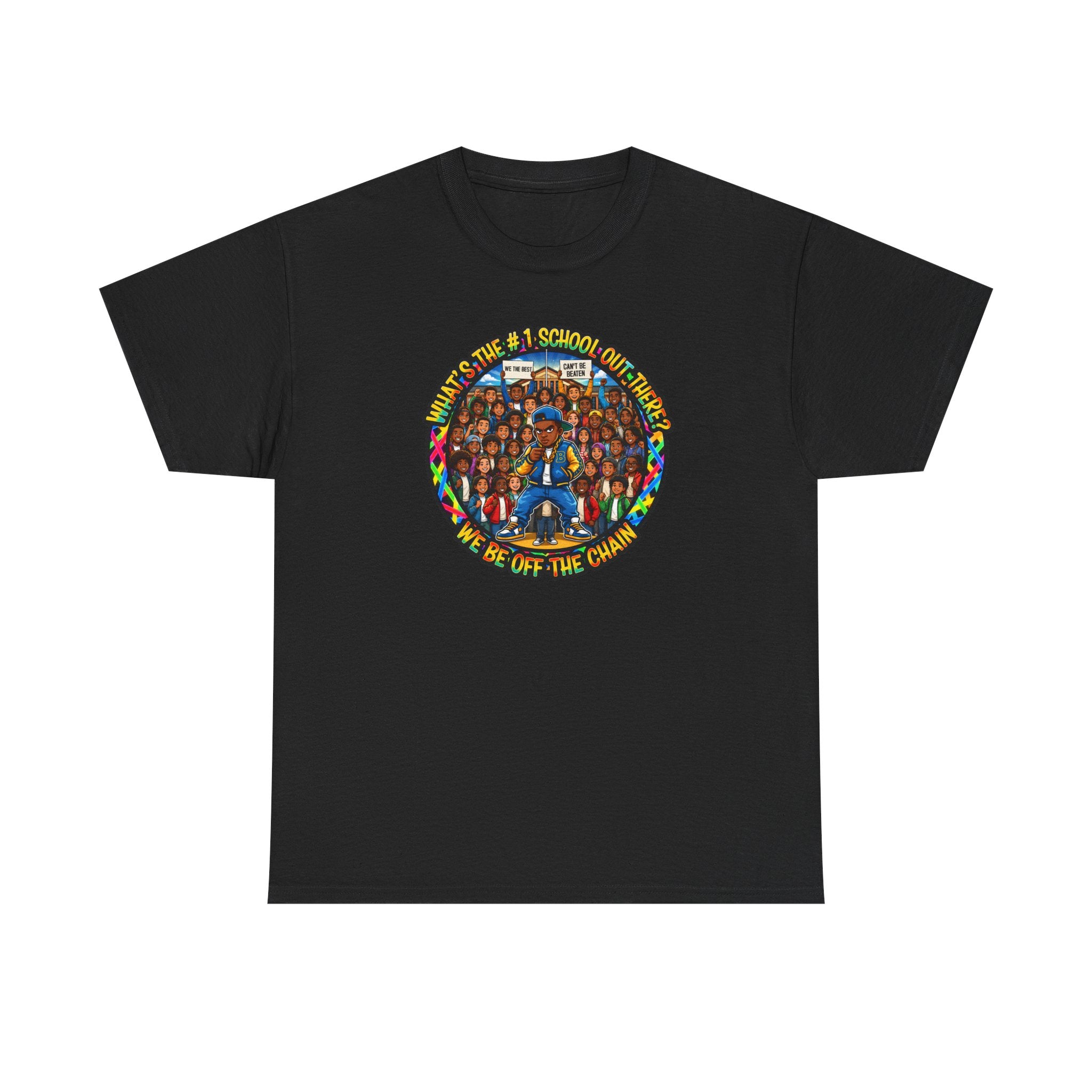 Community Unity Tee — "What's The #1 School Out There" Illustration Shirt