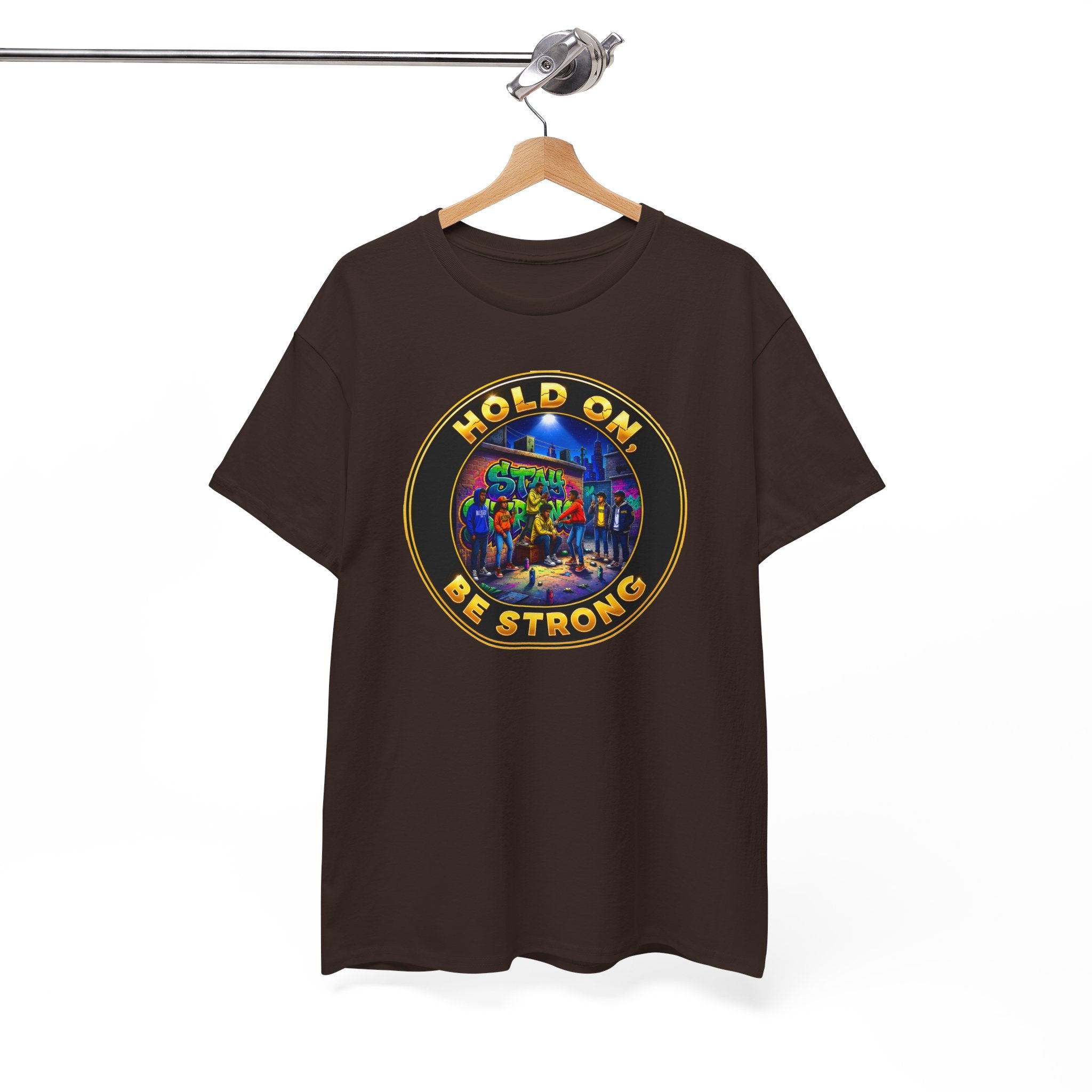 T-Shirt — 'Hold On Be Strong' Inspirational Retro Circle Graphic Tee