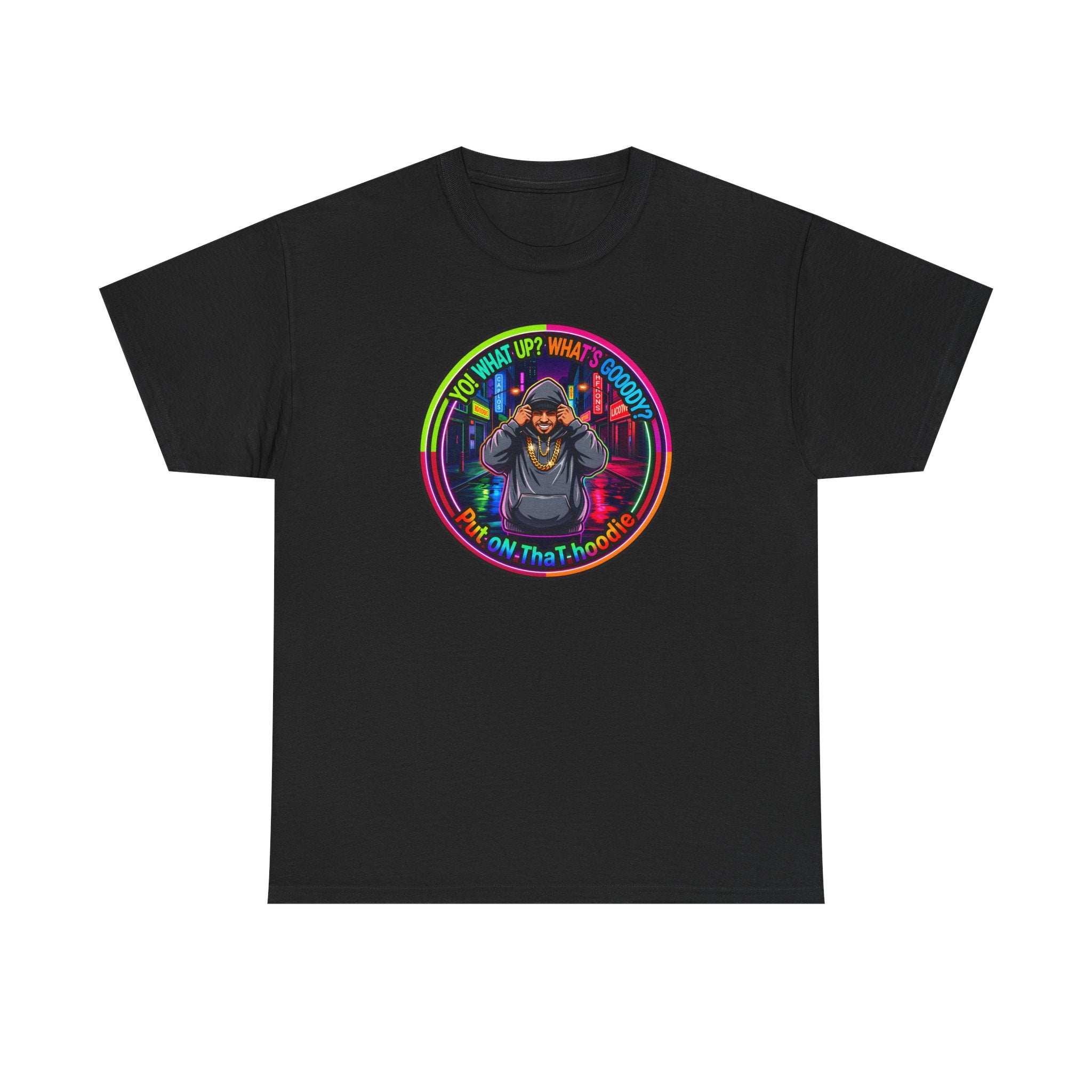 Men's T-Shirt Graphic- "Yo! What's up?  What's Goooody?"