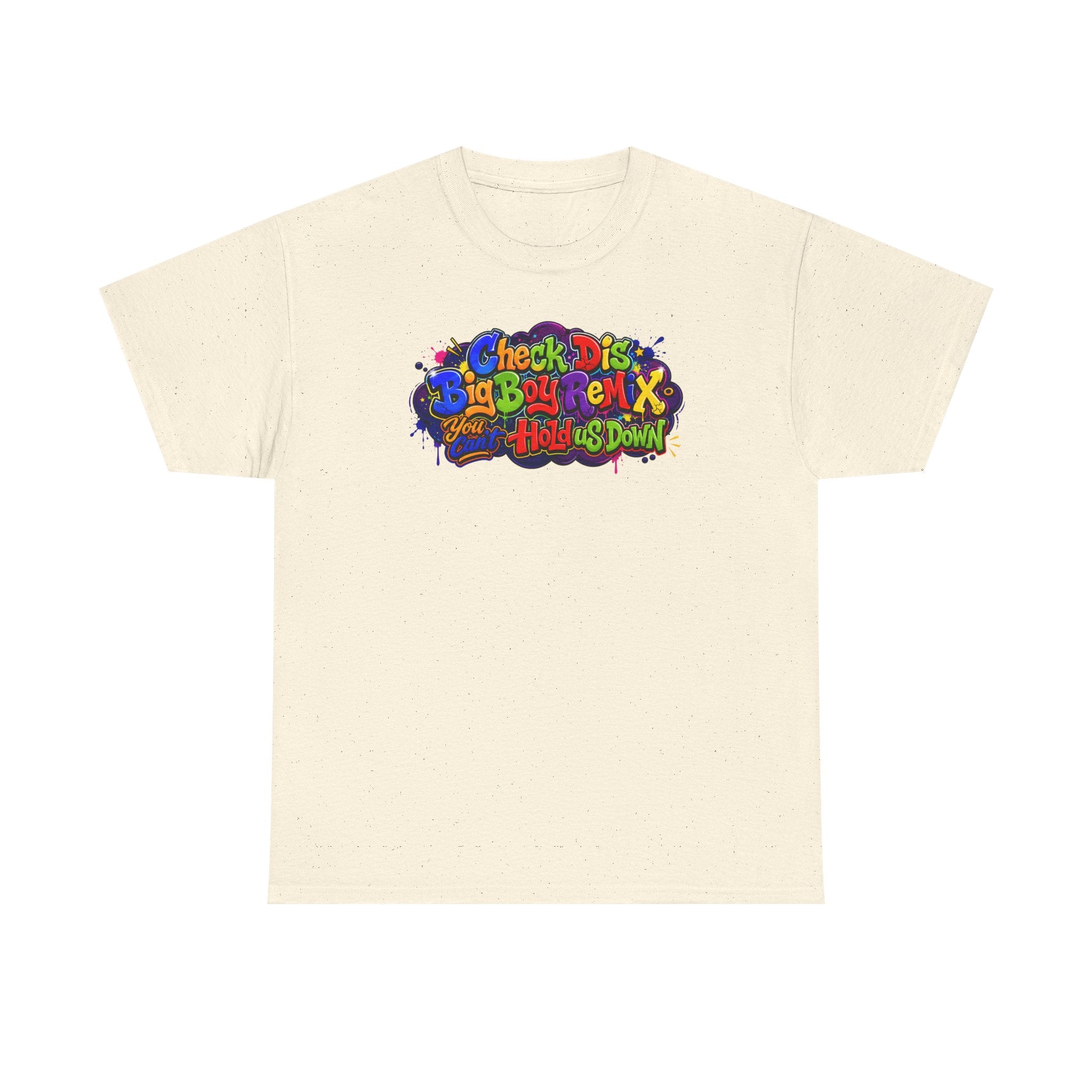 Graphic Tee — Colorful 'Check Dis Big Boy Remix' Retro Street Art T-Shirt