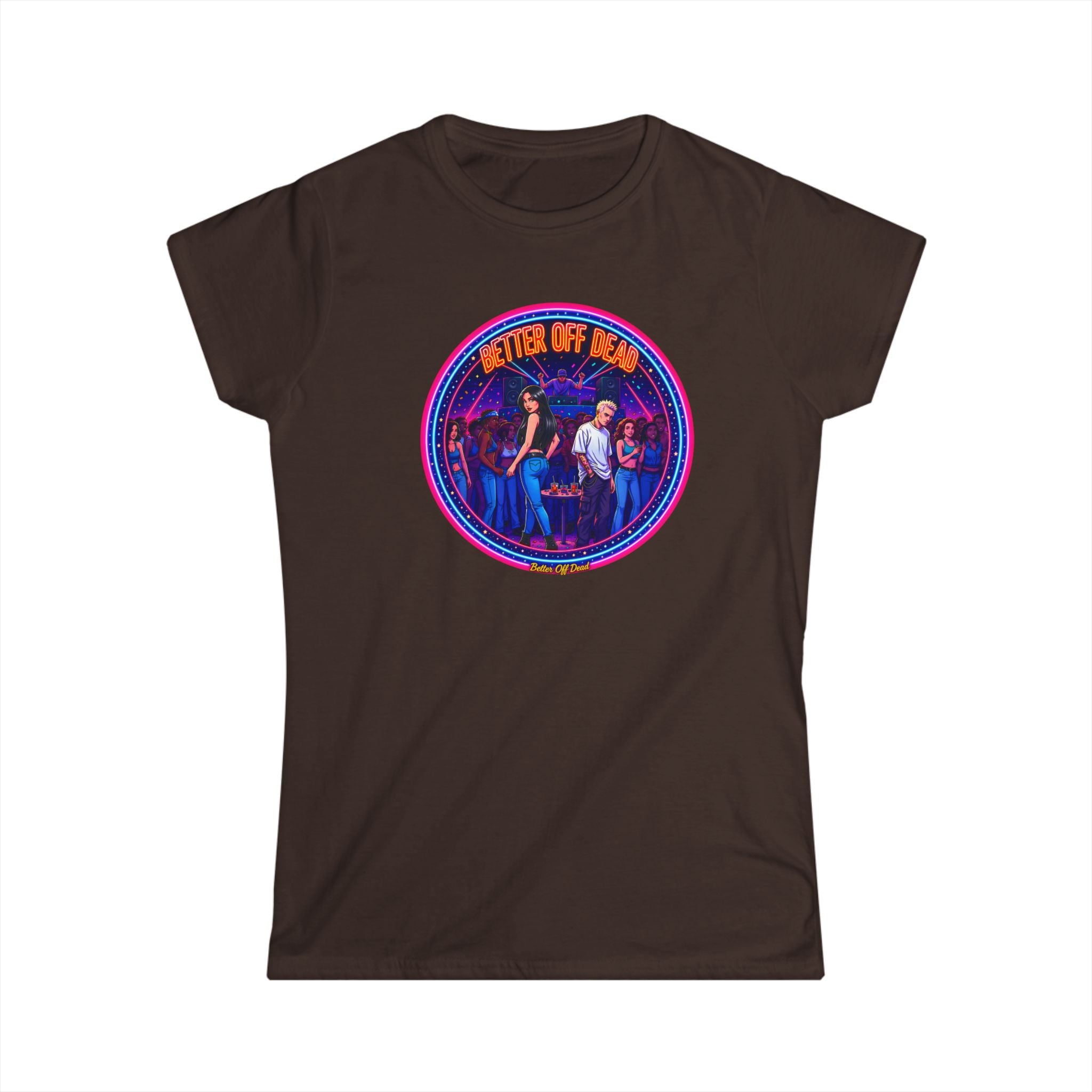 Women's Tee — Retro 'Better Off Dead' Neon Motorcycle Graphic Shirt