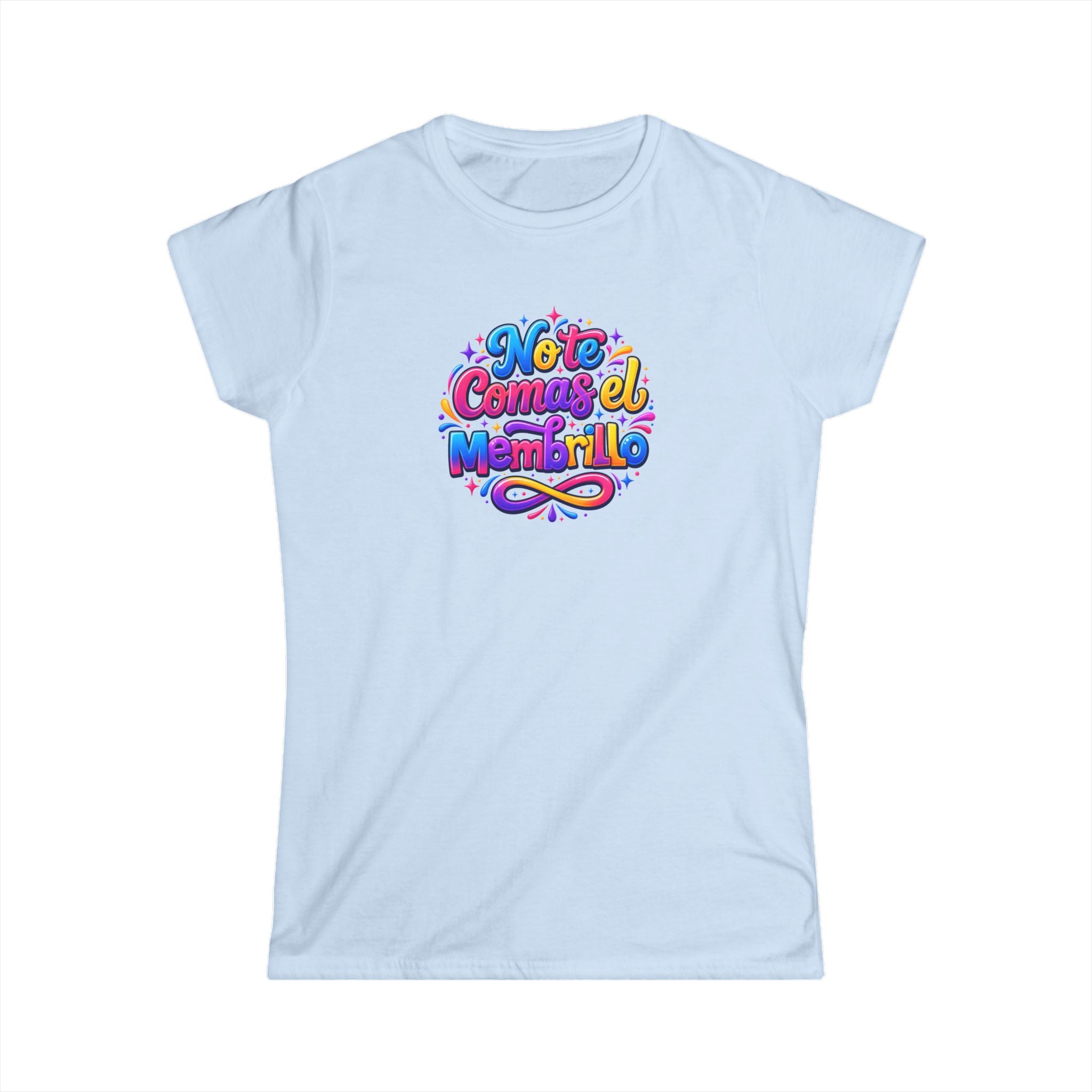 Women's Tee - 'No Te Comes el Mambo' Colorful Spanish Phrase Graphic